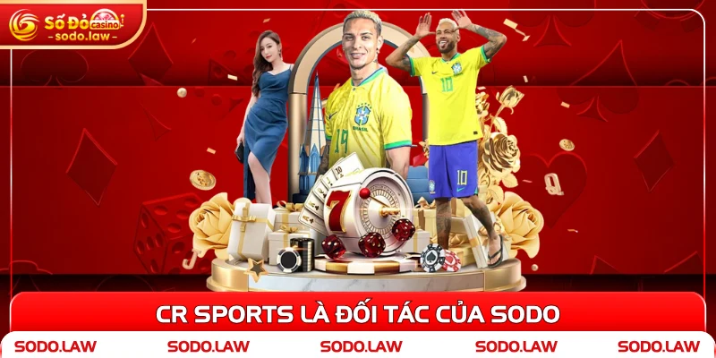 CR Sports là đối tác của SODO