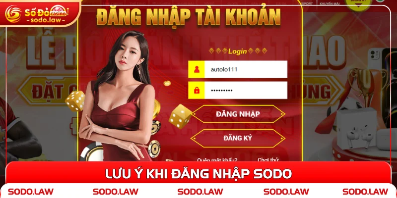 Lưu ý khi đăng nhập SODO