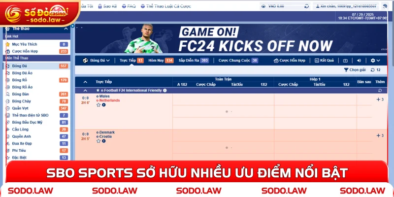 SBO Sports sở hữu nhiều ưu điểm nổi bật