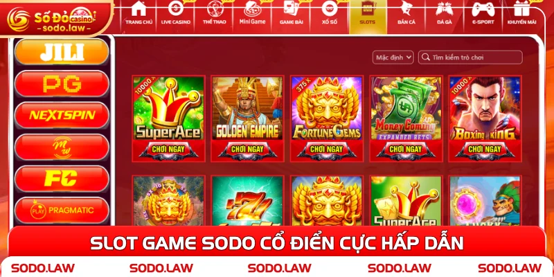 Slot game SODO cổ điển cực hấp dẫn
