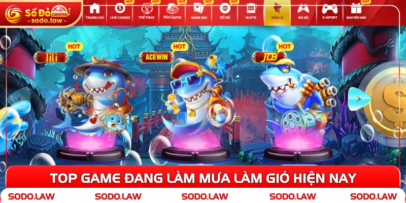 Top game đang làm mưa làm gió hiện nay