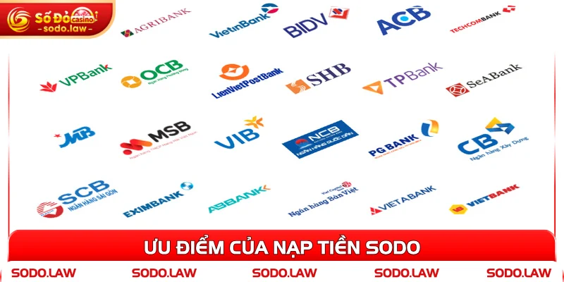 Ưu điểm của nạp tiền SODO