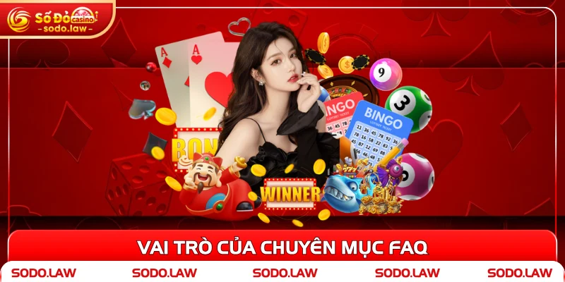 Vai trò của chuyên mục FAQ