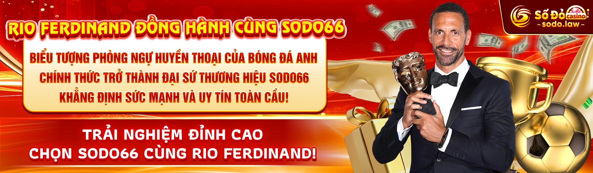 Rio Ferdinand Chính Thức Trở Thành Đại Sứ Thương Hiệu SODO